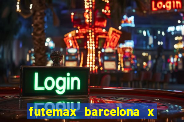 futemax barcelona x real madrid